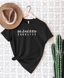 Sign Language Equality T-Shirt