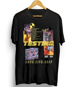 Testing Long Live Asap t shirt