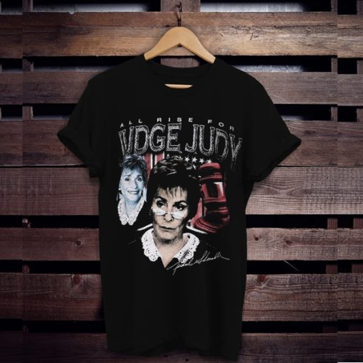 Vintage All Rise For Judge Judy t shirt