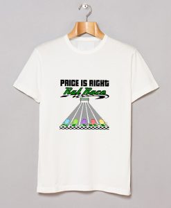 Rat Race Price Is Right t shirt