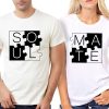 Soul Mate Couples t shirt