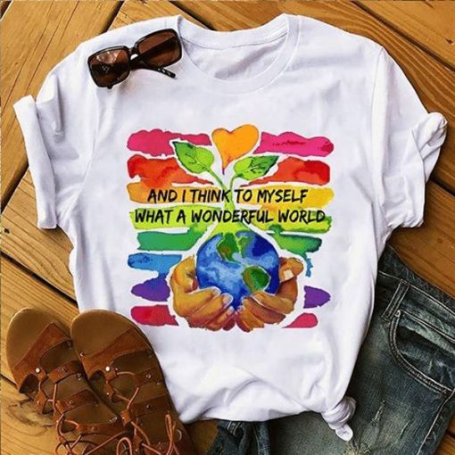 World environment day and i think to myself what a wonderful world t shirt