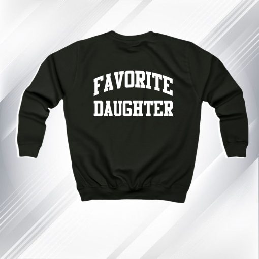 FAVORITE DAUGHTER SWEATSHIRT