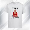 Team Ariana Madix of Vanderpump Rules T Shirt