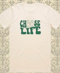 Choose Life Holly Loo Yah T Shirt