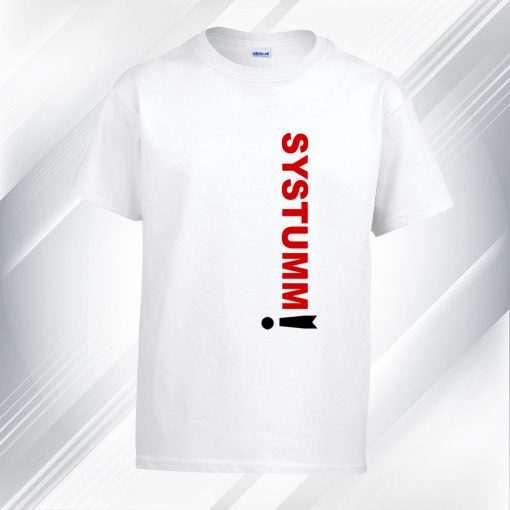 SYSTUMM T SHIRT