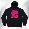 She's Everything He's Just Ken Hoodie