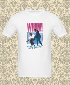 WHAM Big Tour 84 T Shirt