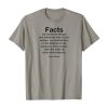 Facts are stubborn things john adam quotes T-shirt thd