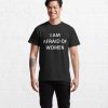 I Am Afraid Of Women unisex T-Shirt thd
