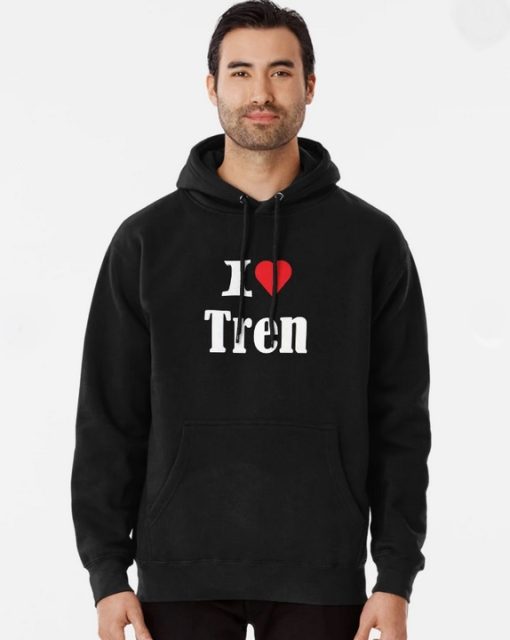 I Love Tren Hoodie thd