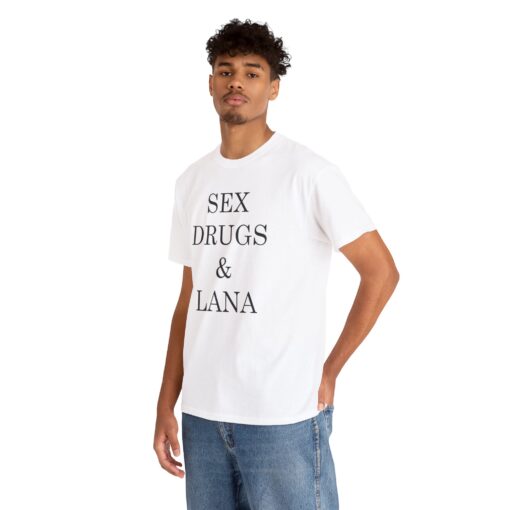 Sex Drugs Lana T-Shirt thd